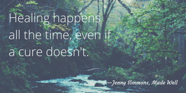 healing-happens-all-the-time-even-ifa-cure-doesnt